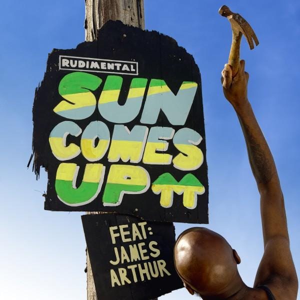 Rudimental – ‘Sun Comes Up’ feat James Arthur