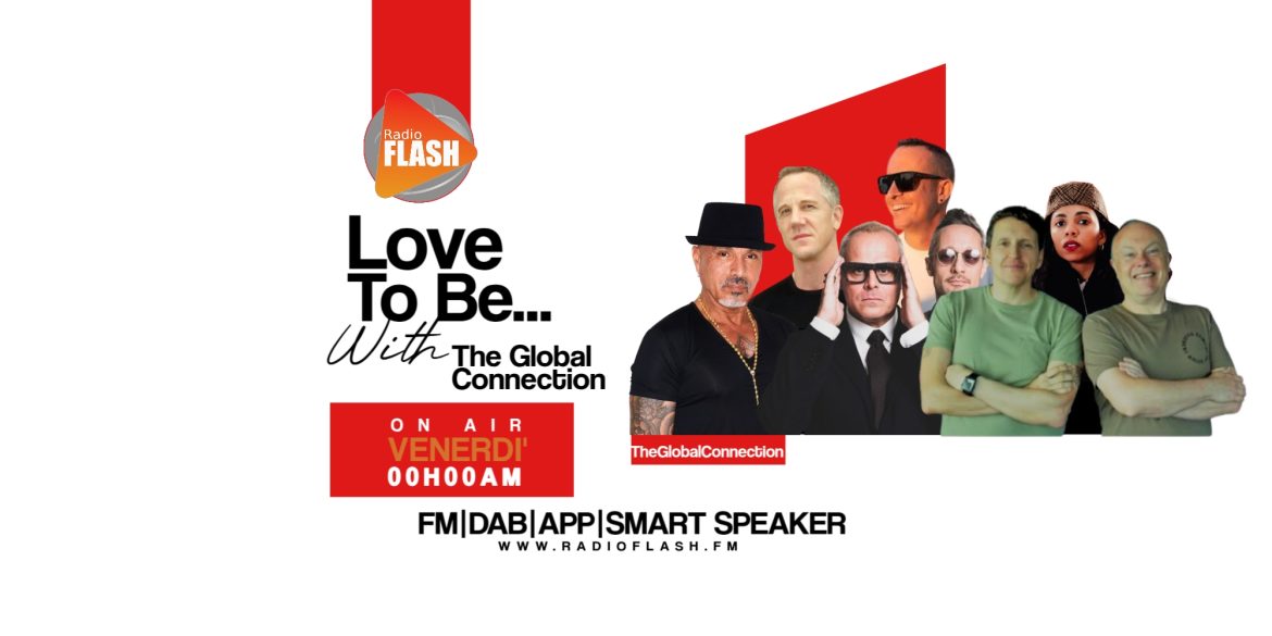 Love To Be ... The Global Connection