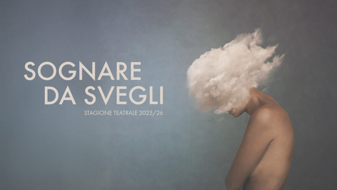 sogniamo anche da svegli