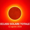 Il 12 agosto arriva l’eclissi di Sole: spettacolo nel cielo visibile anche dall’Italia