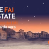 Tornano le Sere FAI d’Estate: oltre 350 eventi nei luoghi più affascinanti d’Italia