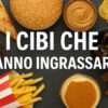 Cosa fa ingrassare di più, grassi o carboidrati? La risposta non è quella che molti pensano